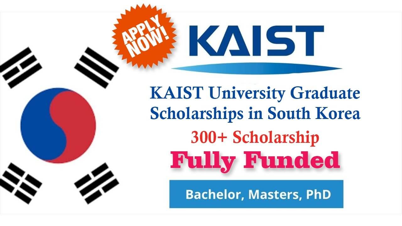 KAIST University Scholarship 2025 in South Korea Fully Funded